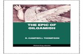 The Epic of Gilgamesh - globalgreyebooks.com · Deluge text is extant, ... (the boatman of Uta -Napishtim) who may perhaps have been introduced as a second philosopher to give his