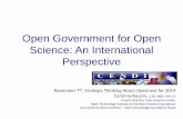 Open Government for Open Science: An International Perspective .Open Government for Open Science: