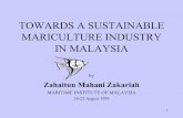TOWARDS A SUSTAINABLE MARICULTURE INDUSTRY IN MALAYSIA … · towards a sustainable mariculture industry in malaysia by ... (key habitats for fish/marine organisms) 11 the importance
