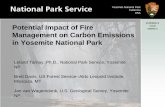 Impact of Fire Management on Carbon Budgets in … · Potential Impact of Fire Management on Carbon Emissions in Yosemite National Park ... Jan van Wagtendonk, U.S. Geological Survey,