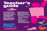 Teacher’s gudei - Send My Friend to School · Teacher’s gudei. Step 1: ... in your pack. Send your messages to your MP by the end of June. ... resources for primary and secondary