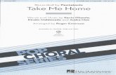 rgmusic.wikispaces.comMe+Home.pdf/... · ROGER EMERSON Recorded by Pentatonix Take Me Hom For SATBB* optional a cappella Duration: ca. 3:00 wo ds and Music by KEVIN OLUSOLA, KIRST