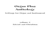Organ Plus Anthology - Augsburg Fortress Keyboard... · Flute Œ Œ œ ∑ ∑ ∑ P ... Organ Plus Anthology, volume 2: Advent and Christmas, ISBN 978-1-5064-1376-1 Published by