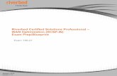Riverbed Certified Solutions Professional WAN Optimization ... · RIVERBED CERTIFIED SOLUTIONS PROFESSIONAL – WAN OPTIMIZATION ... The Riverbed Certified Solutions Professional