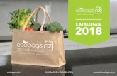 CATALOGUE 2018 - ecobags.co.nz · - 210D polyester - Drawstring close - Backcords for overshoulder ... Print Area 20cm(w) x 26cm(h) Shopper Bag EJ-202 Wine Bag EJ-204 Supermarket