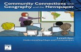Community Connections With Geography Newspaper · Community Connections With Geography ... We hope that you and your students will enjoy learning about your community through this