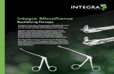 Backbiting Forceps - Thiemed · Integra ® MicroFrance ® Backbiting Forceps Available in four sizes, the MicroFrance® Backbiting Forceps provide an outstanding cutting edge, thin