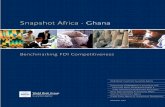 Snapshot Africa - Ghana - Home | Food and Agriculture ... · SNAPSHOT AFRICA - GHANA Snapshot Africa - Ghana Benchmarking FDI Competitiveness Multilateral Investment Guarantee Agency