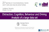 Distraction, Cognition, Behaviour and Driving Analysis … · Distraction, Cognition, Behaviour and Driving ... DAY 1 Phase A (pre-simulator) 65% ... important way under this type