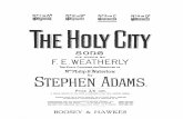  · THE HOLY CITY. LAST night I lay a sleeping, ... a cros a rose Up-oh a lode - sha- dow of cre scen . cantabile ... ADAM RAMET MUSIC COLLECTION . a ret was wouu cres ru