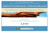 MENTORING PROGRAM - US Department of Energy · DOE Mentoring Program Roles ... knowledge transfer/succession-planning tool aimed at supporting the Agency philosophy ... interactions,