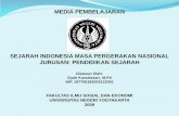 SEJARAH INDONESIA MASA PERGERAKAN NASIONALstaffnew.uny.ac.id/upload/132304482/pendidikan/mediaSEJ.PERGERA… · Dekade ke3 abad XX, tjd perpisahan kelompok moderat dan radikal dlm