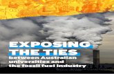 EXPOSING THE TIES - Fossil Free · renewable energy. ... Sojitz Minerva Mining Australia Pacific LNG Pty Ltd ... Grant Murdoch - Queensland Investment Corporation (100% owns Epic