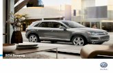 2014 Touareg - Volkswagen · 2014 Touareg. We put our best everything forward. It’s one thing to build an SUV that’s truly capable, and it’s a whole other thing to