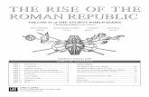 Rise of the Roman Republic 1 THE RISE OF THE ROMAN … · One 8.5” x 11” Roman Army Display ... Provinces, which have a greater ... Roman combat units are grouped into Legions.