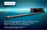 Immersive surround sound for any TV - Philips · However this method requires multiple speakers, wires and excessive clutter. ... DoubleBass Bass Slim wireless subwoofer for horizontal