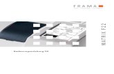 Frama Matrix F2 Operating Guide GER · Frama Matrix F22 4 Sicherheitshinweise und Warnungen Danke, dass Sie sich für das innovative Frankiersystem Frama Matrix, Modell F22 entschieden