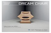 tadao ando dream CHaIr - Carl Hansen & Søn · eVery PIeCe Comes WItH a story Den anerkendte, japanske arkitekt Tadao Ando arbejder ud fra en stærk personlig designfi losofi , som