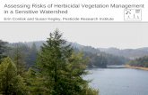 Assessing Risks of Herbicidal Vegetation Management … · USFS/SERA: general risk assessment. ...  . health/pesticide/risk.shtml ... Chemical (gal) Maximum Treatable