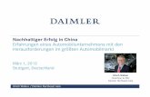 Nachhaltiger Erfolg in China Erfahrungen eines ... · Erfahrungen eines Automobilunternehmens mit den Herausforderungen im größten ... Daimler NEA / Corporate Office 2 ... June