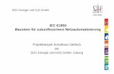 IEC 61850 Baustein für zukunftssichere … · SÜC Energie und H 2O GmbH IEC 61850 Baustein für zukunftssichere Netzautomatisierung Projektbeispiel Schalthaus Seßlach der. …