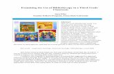 Examining the Use of Bibliotherapy in a Third Grade … · Examining the Use of Bibliotherapy in a Third Grade ... children’s literature books to help ... The sociogram was utilized