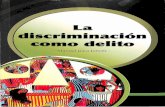 -Manual para Jueces -memoriavirtualguatemala.org/sites/default/files/mvg/LA... · nacionales y universales de Derechos Humanos, el racismo, ... 2 El racismo y la discriminación racial