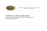 eMACS Handbook - Vendor Resourcesvendorresources.mt.gov/Portals/121/Manuals/TSM_Registration... · eMACS Handbook, Vendor Registration and Data Management, ... Refer to the Online