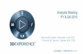 Analysts Meeting Q4 2015 - Dassault Systèmes®€¦ · described in the “Risk Factors” section of the 2014 Document de ... are set forth in the Company’s annual report for