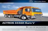 ACTROS 3336K Euro V - KAUFMANN | L­der en el .ACTROS 3336K Euro V Mercedes-Benz se reserva el derecho