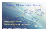Gallium-68 Information Session - Results Directsnmmi.files.cms-plus.com/FileDownloads/CTN/Gallium Info Session... · Cost Recovery • FDA believes that in most cases the cost of