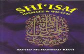 Shi'ism: Imamate and Wilayat - Knowledge | Come … · Shi'ism: Imamate and Wilayat by Sayyid Muhammad Rizvi Preface Chapter 1 Origin of Shí'ism: Political or Religious? Introduction