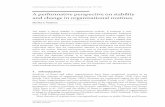 A performative perspective on stability and change in … · A performative perspective on stability and change in organizational routines Martha S. Feldman This paper is about stability