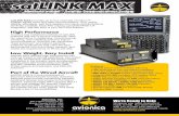 satLINK MAX - Avionica · satLINK MAX provides up to four channels of Iridium™ ... low-loss antenna installation ... B757, B747 (1Q2017), B767, B777, A320 (2Q2017), A330 (3Q2017)