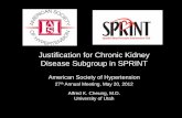 Justification for Chronic Kidney Disease Subgroup … for CKD... · Justification for Chronic Kidney Disease Subgroup in SPRINT American Society of Hypertension 27th Annual Meeting,