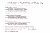 Introduction to Acute Oncology Study Day - sth.nhs.uk is Acute Oncology Oct... · Introduction to Acute Oncology Study Day • 0900 Welcome and Introduction: Dr Matt Winter / Sister