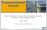 SYSTEMATIC THOUGHT LEADERSHIP FOR INNOVATIVE BUSINESS · SYSTEMATIC THOUGHT LEADERSHIP FOR INNOVATIVE BUSINESS Transactional Intent Shel Finkelstein, Thomas Heinzel, Rainer Brendle,