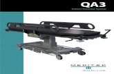 QA3 - Meditek · QA3 Patient Stretcher The QA3 Patient Stretcher: Ideal for patient transport, examination and intubation in all healthcare environments. ... X-ray tray guides