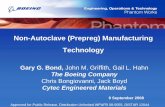Non-Autoclave (Prepreg) Manufacturing Technology · Non-Autoclave Manufacturing Technology is jointly accomplished by a Boeing-led team and the U.S. Government (Defense Advanced Research