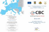 Project: “Promotional network of cross-border enterprise ...byala-slatina.com/project-cbc/doc/new/Rezultati_RO_tyalo.pdf · Project: “Promotional network of cross-border enterprise