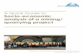 A Quick Guide to Socio-economic analysis of a … · analysis of a mining/ quarrying project. ... Relations with government ... A Quick Guide to Socio-economic analysis