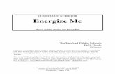 CURRICULUM GUIDE FOR Energize Me - Wallingford … · Approved by Curriculum Council ... CURRICULUM GUIDE FOR Energize Me (Based on STC Motion and Design ... and Sally Dastoli, K-12