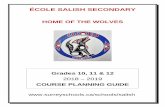 ÉCOLE SALISH SECONDARY 10... · This booklet will help you get started. ... Auto Refinishing Prep Technician Auto Collision Repair Technician . ... This course will explore digital