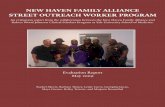 NEW HAVEN FAMILY ALLIANCE STREET OUTREACH WORKER PROGRAM SOW Evaluati… · new haven family alliance street outreach worker program youth gun violence prevention initiative evaluation