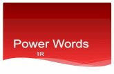 Power Words - Pasco Elementary Schoolpes.pasco.k12.fl.us/.../pes/2015/02/Power-Words-1R.pdf · Power Words 1R . been . believe . bicycle . board . bottom . brought . bread . breakfast