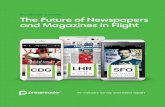 PressReader presents The Future of Newspapers and ...blog.pressreader.com/wp-content/uploads/2016/10/... · 2 The Future of Newspapers and Magazines in Flight 2016 Every industry