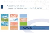 Manuel de management intégré - Energie Transfert … · ... 28/04/2015 Mise à jour générale du document Préface Le manuel de ... de généraliste qui ... sur le site de production.
