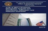 Audit of SEC’s Employee Recognition Program and ... · Employee Recognition Program and 3R Incentives August 2, 2011 Report No. 492 Page iv Audit of SEC’s Employee Recognition
