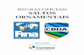 REGRAS OFICIAIS SALTOS - cbda.org.br · Regras Oficiais de Saltos Ornamentais 2017 – 2021  | saltos@cbda.org.br Página 2de 22 Confederação Brasileira de Desportos Aquáticos