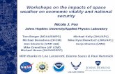Workshops on the impacts of space weather on … Space... · Goals of the Umbrella Study ... GIC effects ... key thing for helping us to understand the space weather effect related